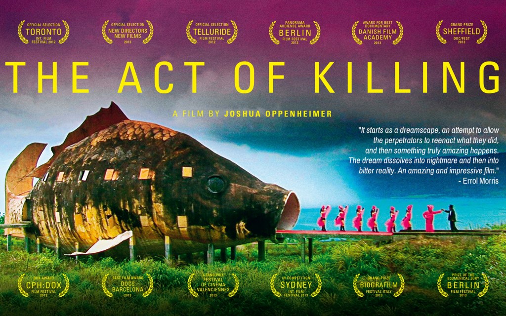 The Act of&nbsp;Killing